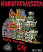 Couverture du livre « Hundertwasser create your own city (sticker book) » de Prestel aux éditions Prestel