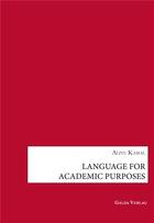 Couverture du livre « Language for Academic Purposes » de Aliyu Kamal aux éditions Galda Verlag