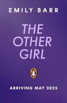 Couverture du livre « THE OTHER GIRL » de Emily Barr aux éditions Penguin