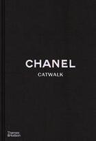 Couverture du livre « Chanel catwalk: the complete collections (2nd ed) » de Patrick Mauriès aux éditions Thames & Hudson