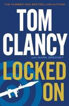 Couverture du livre « Locked On » de Tom Clancy Mark Greaney aux éditions Epagine