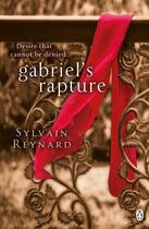 Couverture du livre « Gabriel's Rapture » de Sylvain Reynard aux éditions Penguin Books Ltd Digital