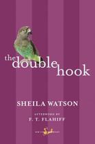 Couverture du livre « The Double Hook » de Sheila Watson aux éditions Epagine