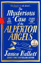 Couverture du livre « THE MYSTERIOUS CASE OF THE ALPERTON ANGELS » de Janice Hallett aux éditions Profile Books