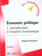 Couverture du livre « Economie Politique T.1 ; Microeconomie » de Jacques Genereux aux éditions Hachette Education