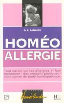 Couverture du livre « Homeo Allergie » de Roland Sananes aux éditions Hachette Pratique