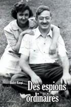 Couverture du livre « Des espions ordinaires » de Kaspi-A aux éditions Larousse