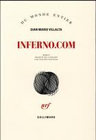Couverture du livre « Inferno.com » de Gian Mario Villalta aux éditions Gallimard