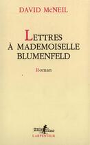 Couverture du livre « Lettres a mademoiselle blumenfeld » de David Mcneil aux éditions Gallimard