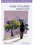 Couverture du livre « Vies volées » de Christian Garcin aux éditions Flammarion