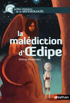 Couverture du livre « La malédiction d'Oedipe » de Helene Montardre aux éditions Nathan