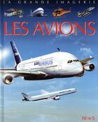 Couverture du livre « Les avions » de Agnes Vandewiele aux éditions Fleurus