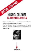 Couverture du livre « La promesse du feu » de Mikael Ollivier aux éditions Albin Michel