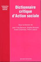 Couverture du livre « Dictionnaire Critique De L'Actio » de  aux éditions Bayard