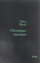 Couverture du livre « Chroniques marranes » de Edwy Plenel aux éditions Stock