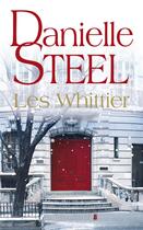 Couverture du livre « Les Whittier » de Danielle Steel aux éditions Presses De La Cite