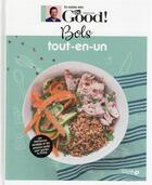 Couverture du livre « En cuisine avec Dr Good ; bols tout-en-un » de Carole Garnier et Michel Cymes aux éditions Solar