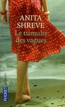 Couverture du livre « Le tumulte des vagues » de Anita Shreve aux éditions Pocket