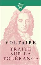 Couverture du livre « Traite sur la tolerance a l'occasion de la mort de jean calas » de Voltaire aux éditions J'ai Lu