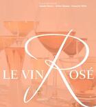 Couverture du livre « Le vin rosé » de  aux éditions Feret