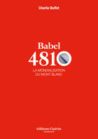 Couverture du livre « Babel 4810 » de Charlie Buffet aux éditions Guerin