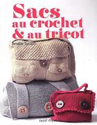 Couverture du livre « Sacs au crochet et au tricot » de Amelie Takashi aux éditions Tutti Frutti