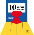 Couverture du livre « 10 chaises Tome 2 » de Dominique Ehrhard aux éditions Des Grandes Personnes