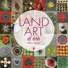Couverture du livre « Land art d'été » de Pouyet Marc aux éditions Plume De Carotte