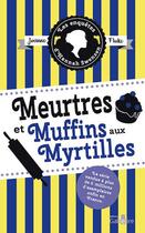 Couverture du livre « Meurtres et muffins aux myrtilles » de Joanne Fluke aux éditions Gabelire