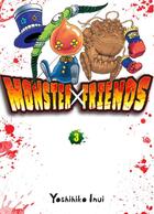 Couverture du livre « Monster X friends Tome 3 » de Yoshihiko Inui aux éditions Komikku