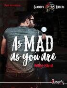 Couverture du livre « As mad as you are » de Kind Milyi aux éditions Butterfly
