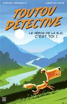 Couverture du livre « Toutou détective Tome 1 » de Christian Giove et Stefano Tartarotti aux éditions Ynnis