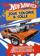 Couverture du livre « Joue colorie & colle hot wheel » de Piette Catherine aux éditions Hemma