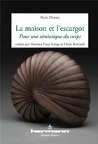 Couverture du livre « La maison et l'escargot » de Dorra Raul aux éditions Hermann