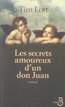 Couverture du livre « Les secrets amoureux d'un don juan » de Tim Lott aux éditions Belfond
