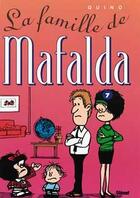 Couverture du livre « Mafalda Tome 7 : la famille de Mafalda » de Quino aux éditions Glenat