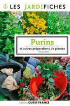 Couverture du livre « Purins et autres préparations de plantes » de Thomas Alamy aux éditions Ouest France