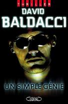 Couverture du livre « Un simple génie » de David Baldacci aux éditions Michel Lafon