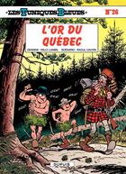 Couverture du livre « Les Tuniques Bleues Tome 26 : l'or du Québec » de Raoul Cauvin et Willy Lambil aux éditions Dupuis