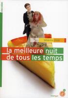 Couverture du livre « La meilleure nuit de tous les temps » de Severine Vidal aux éditions Rouergue