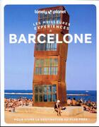 Couverture du livre « Barcelone » de Collectif Lonely Planet aux éditions Lonely Planet France