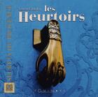 Couverture du livre « Les heurtoirs » de Laurent Giraudou aux éditions Equinoxe