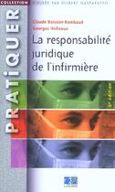 Couverture du livre « La responsabilite juridique de l'infirmiere ; 6e edition » de Georges Holleaux et Claude Boissier-Rambaud aux éditions Lamarre