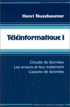 Couverture du livre « Teleinformatique 1 » de Nussbaumer aux éditions Ppur