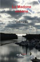 Couverture du livre « La Madone océane » de Xina Tiefer aux éditions 5 Sens