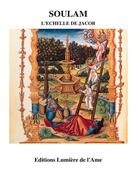 Couverture du livre « Soulam ; l'échelle de Jacob » de Pere V D J. aux éditions Lumiere De L'ame