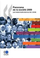 Couverture du livre « Panorama de la société 2009 ; les indicateurs de la société de l'OCDE » de  aux éditions Oecd