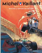 Couverture du livre « Michel Vaillant - saison 2 Tome 7 : Macao » de Denis Lapiere et Philippe Graton et Benjamin Beneteau aux éditions Dupuis