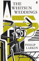Couverture du livre « The Whitsun Weddings » de Philip Larkin aux éditions Faber And Faber Digital
