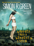 Couverture du livre « Sharper Than A Serpent's Tooth » de Simon R. Green aux éditions Penguin Group Us